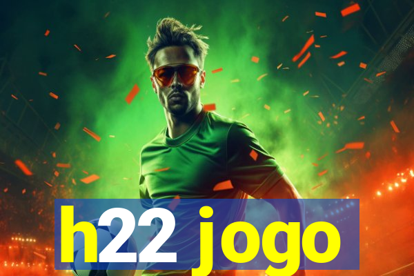 h22 jogo